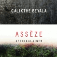 Calixthe Beyala: Assèze afrikkalainen