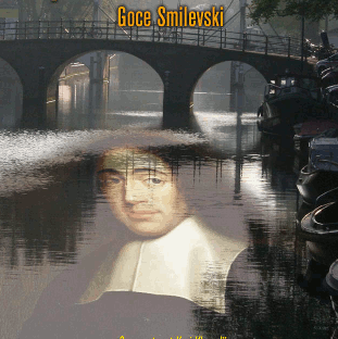 Goce Smilevski: Keskustelu Spinozan kanssa.