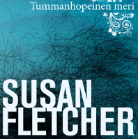 Susan Fletchter: Tummanhopeainen meri