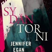 Jennifer Egan: Sydäntorni