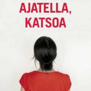 Siri Hustvedt: Elää, ajatella, katsoa