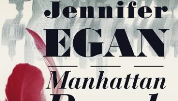 Jennifer Egan: Manhattan Beach