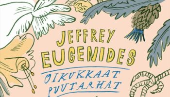 Jeffrey Eugenides: Oikukkaat puutarhat